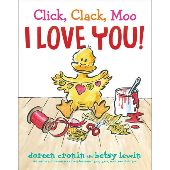 Click, Clack, Moo I Love You! ( Click, Clack Book )