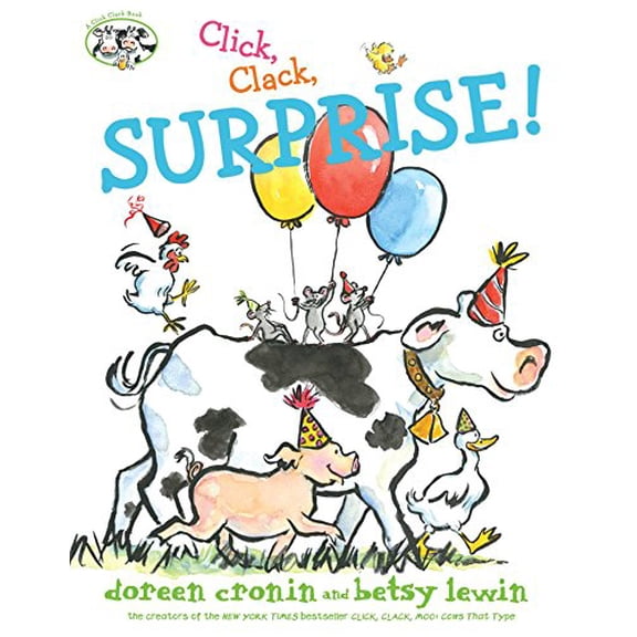 Pre-Owned Click, Clack, Surprise! A Click Clack Book Hardcover Doreen Cronin