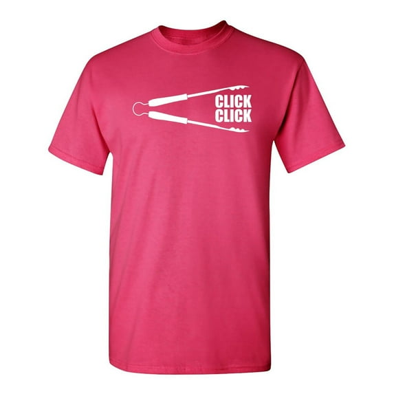 Click Click Sarcastic Humor Graphic Novelty Funny T Shirt