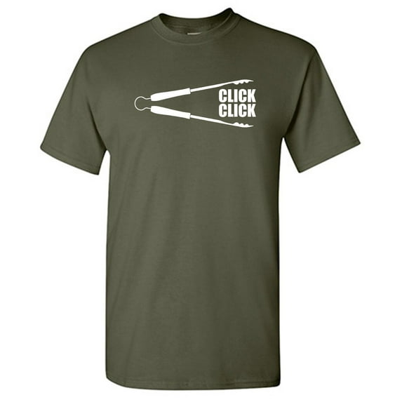Click Click Sarcastic Humor Graphic Novelty Funny T Shirt