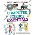 thumbnail image 1 of Dharini Balasubramaniam Click, Connect, Compute: Computer Science Essentials (Hardcover), 1 of 1