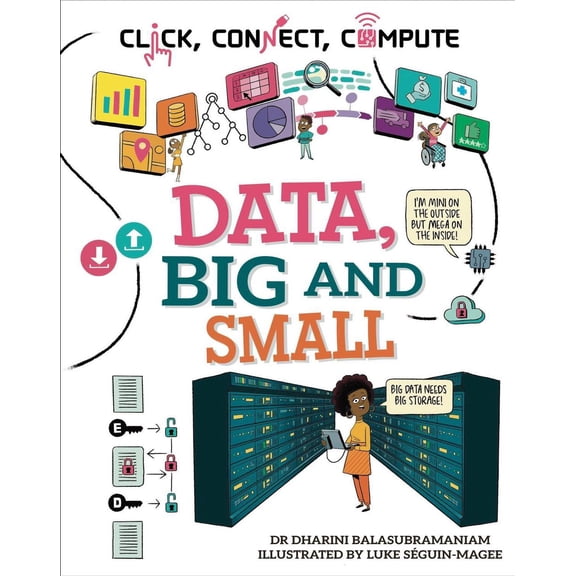 Click, Connect, Compute: Data, Big and Small