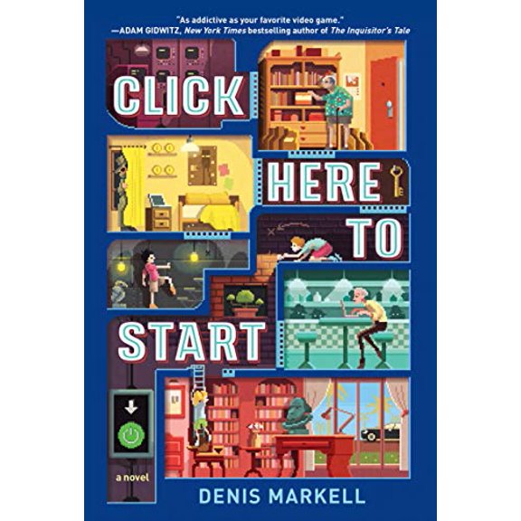 Pre-Owned Click Here to Start (a Novel) (Paperback) 1101931906 9781101931905