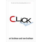Click The Magic of Instant Connections Hardcover by Ori Brafman, Rom Brafman