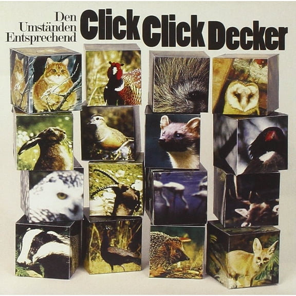 Clickclickdecker Den Umstnden Entsprechend (CD)