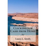 Clicking for Cash from Home