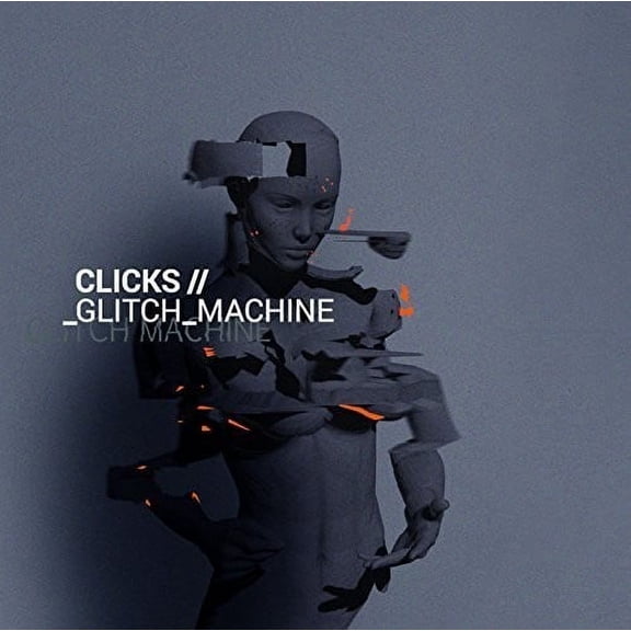 Clicks - Glitch Machine - Electronica - CD