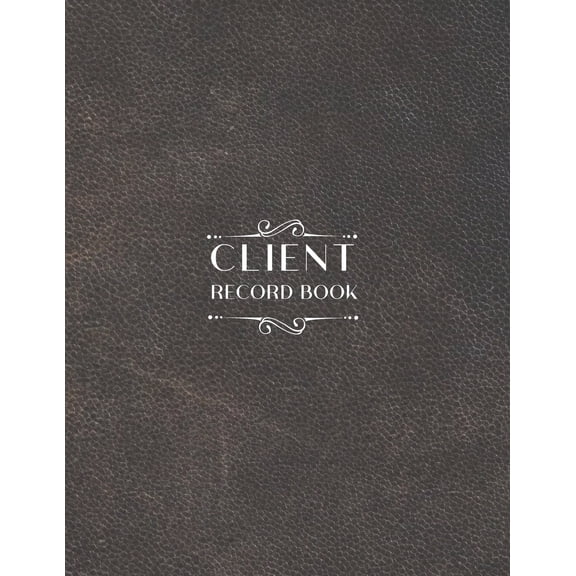 Client Record Book: Personal Client Tracking Log with A-Z Alphabetized Tabs for Hair Stylists, Barbers, and More Faux Br