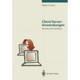 thumbnail image 1 of Client/Server-Anwendungen: Planung Und Entwicklung, (Paperback), 1 of 1