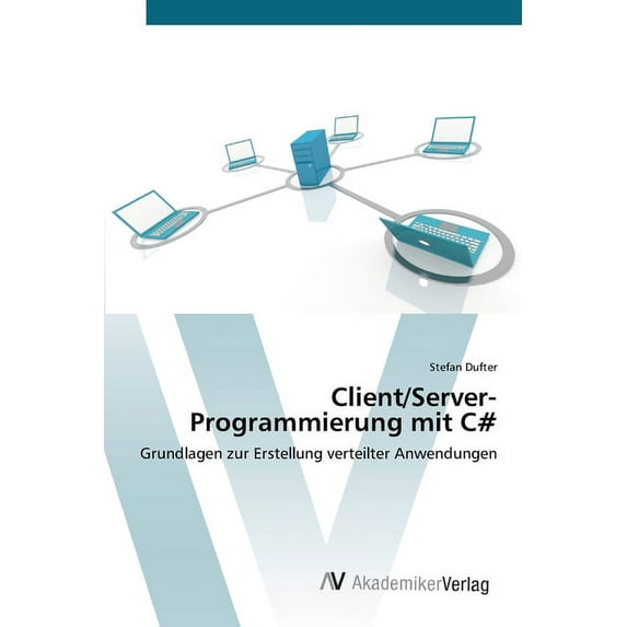 Client/Server-Programmierung mit C# (Paperback)