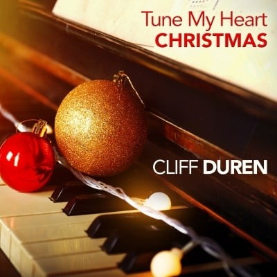 Cliff Duren Tune My Heart Christmas NEW CD Instrumental Southern Gospel Music