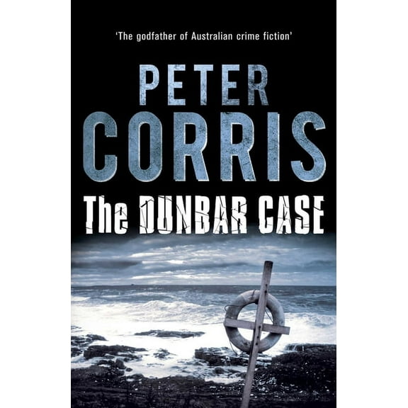 Cliff Hardy series: The Dunbar Case (Series #39) (Paperback)