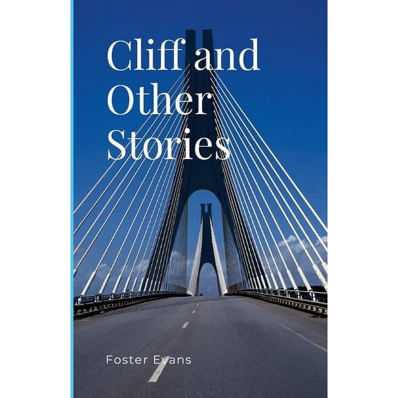 Cliff and other stories, (Paperback)