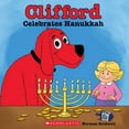 thumbnail image 1 of Clifford Celebrates Hanukkah (Clifford), 1 of 1
