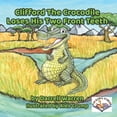 thumbnail image 1 of Fun Animal Stories Clifford The Crocodile Loses His Two Front Teeth, (Paperback), 1 of 1