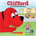 thumbnail image 1 of Pre-Owned Clifford Va a Kindergarten (Clifford Goes to Kindergarten) (Paperback) 1338045040 9781338045048, 1 of 1
