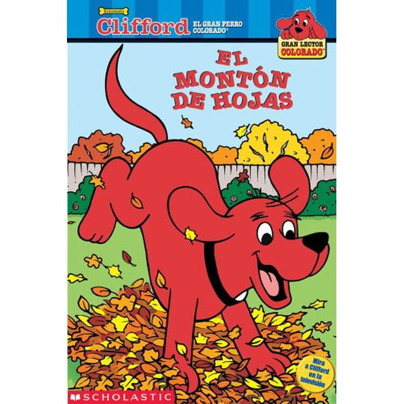 Pre-Owned El monton de hoyas (Clifford, el gran perro colorado) (Spanish Edition) (Paperback) 0439250404 9780439250405