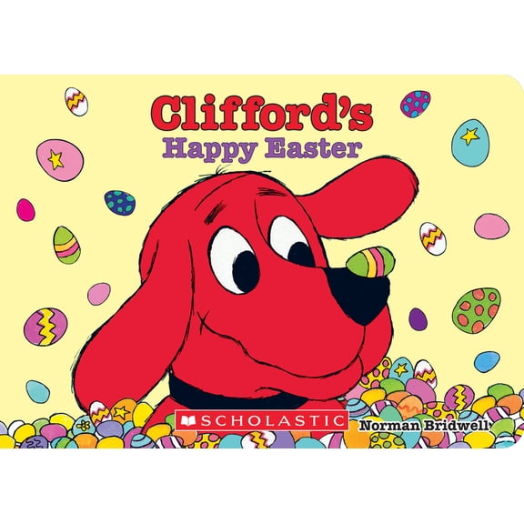 Clifford's Happy Easter (Board Book)