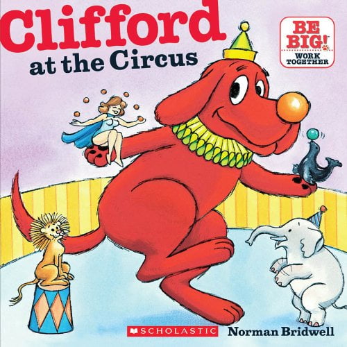 Pre-Owned Clifford at the Circus (Paperback) 0545215846 9780545215848