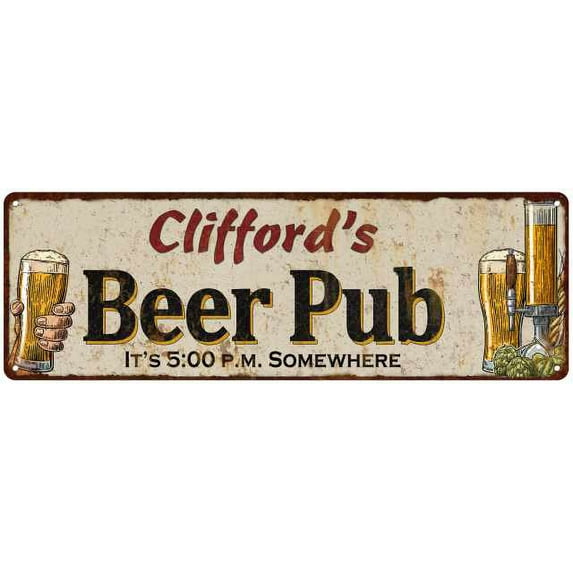 Clifford's Beer Pub Gift Sign Man Cave Gift 6x18 Sign 206180053463