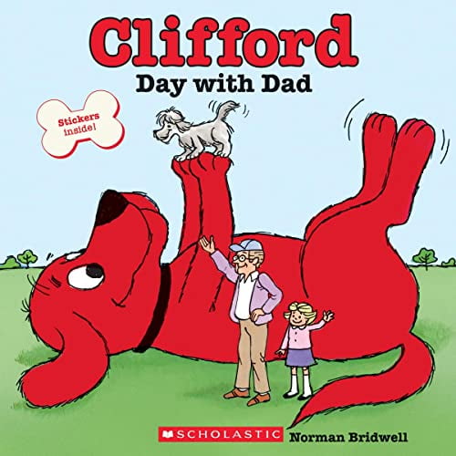Pre-Owned Clifford's Day with Dad (Classic Storybook) (Paperback) 0545215935 9780545215930