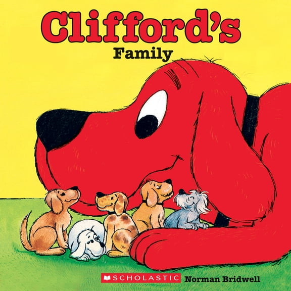 Clifford's Family (Classic Storybook), (Paperback)