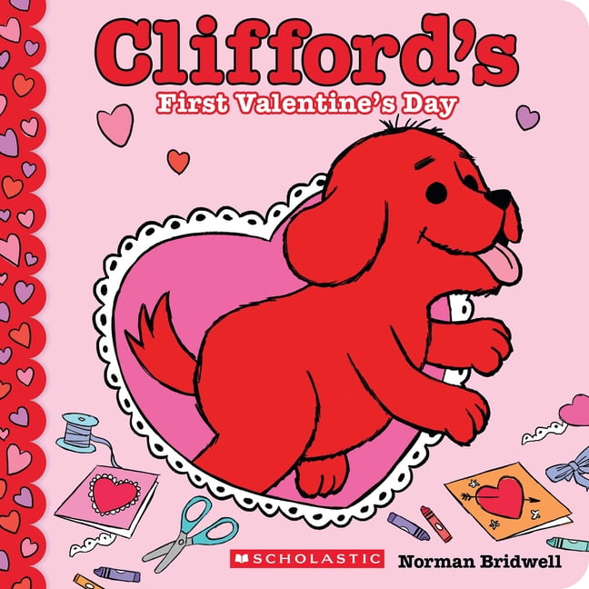 Clifford's First Valentine's Day (Board Book), (Board Book)