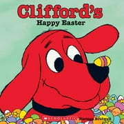 NORMAN BRIDWELL Clifford's Happy Easter (Classic Storybook) (Paperback)