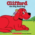thumbnail image 1 of Clifford the Big Red Dog (Classic Storybook), (Paperback), 1 of 1