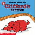 thumbnail image 1 of Pre-Owned Clifford's Bedtime (Clifford the Small Red Puppy) Paperback - USED, 1 of 1