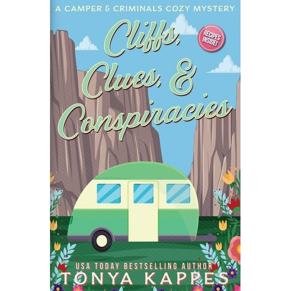 Camper & Criminals Cozy Mystery Cliffs, Clues, & Conspiracies, Book 40, (Paperback)