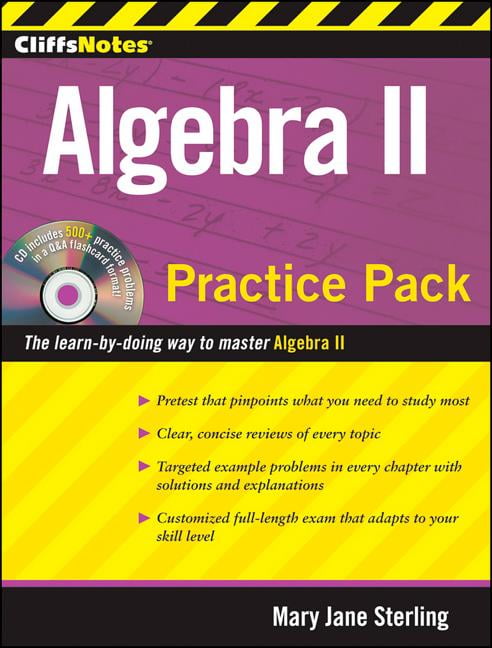 CliffsNotes Algebra II Practice Pack (Paperback) by Mary Jane Sterling