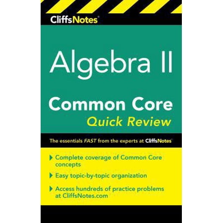 Pre-Owned Cliffsnotes Algebra II Common Core Quick Review (Paperback) 0544734114 9780544734111