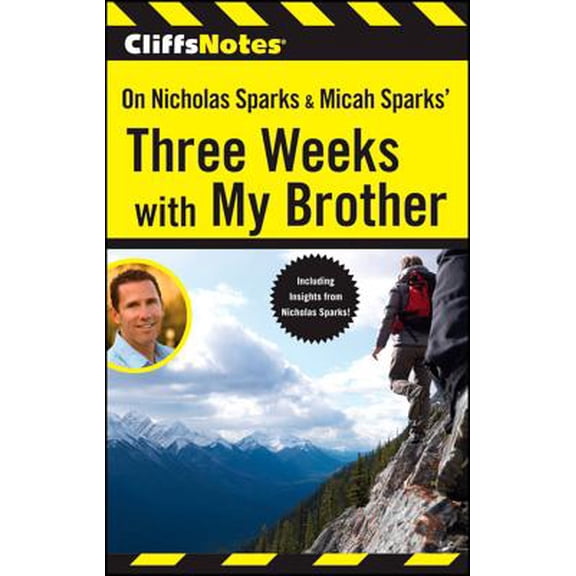Pre-Owned CliffsNotes On Nicholas Sparks & Micah Sparks' Three Weeks with My Brother (Paperback)