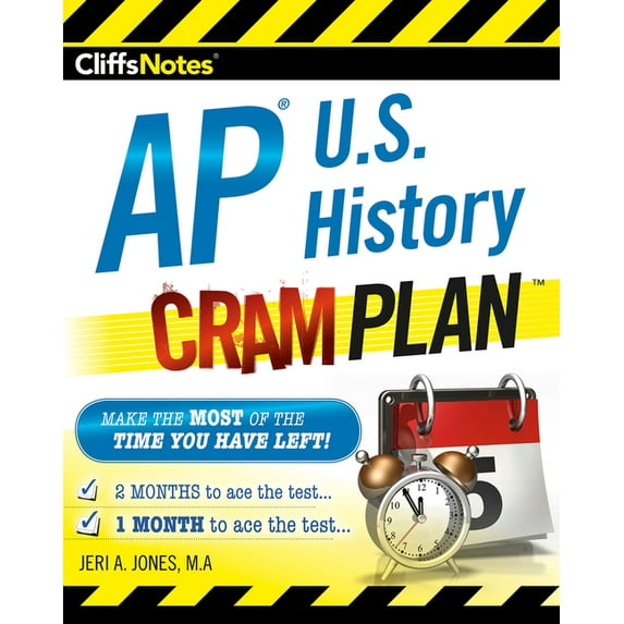 Cliffsnotes Cram Plan CliffsNotes AP U.S. History Cram Plan: CliffsNotes Cram Plan, (Paperback)
