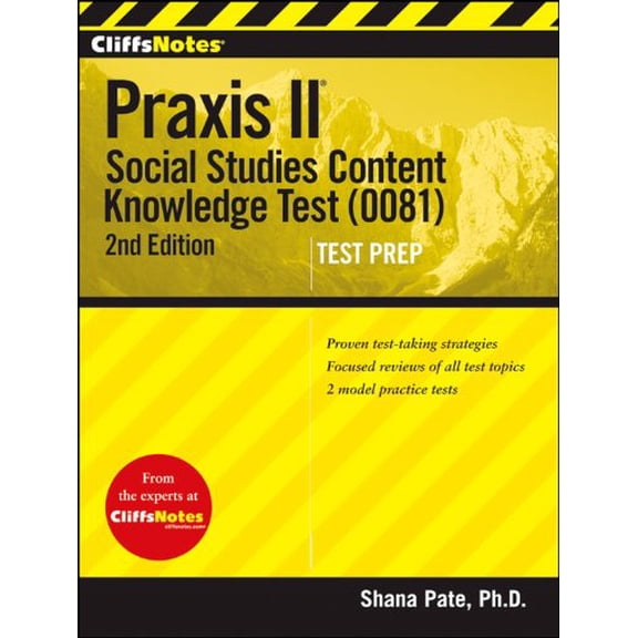 Pre-Owned Cliffsnotes Praxis II: Social Studies Content Knowledge (0081), 2nd Edition (Paperback) 1118090454 9781118090459