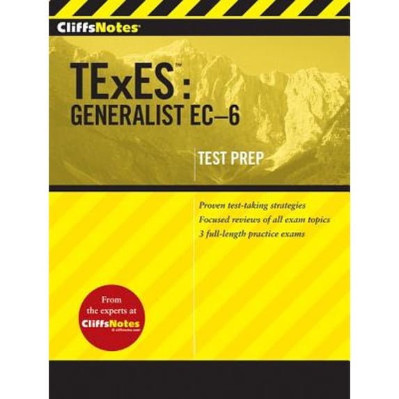 Pre-Owned CliffsNotes TExES: Generalist EC-6 (Paperback) 0470599219 9780470599211