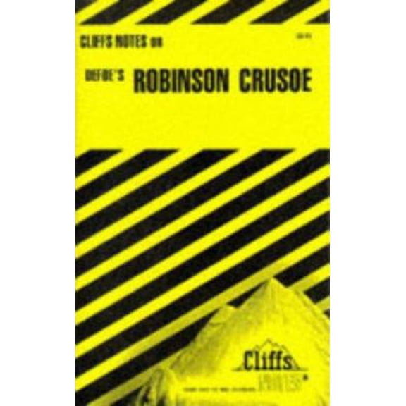Pre-Owned Defoe's Robinson Crusoe (Cliffs Notes) (Paperback) 0822011506 9780822011507