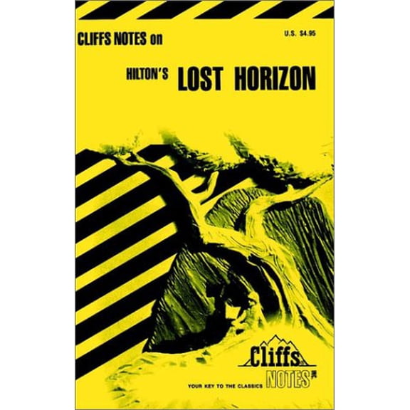 Pre-Owned Cliffsnotes on Hilton's Lost Horizon (Paperback) 0822007711 9780822007715
