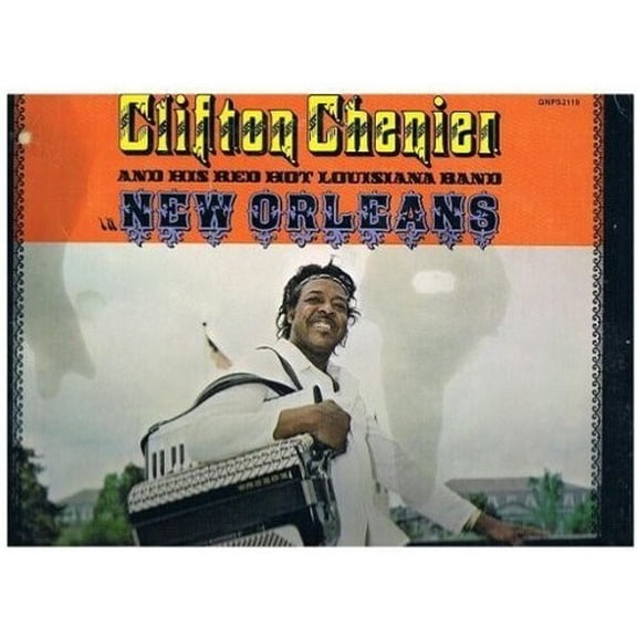 Clifton Chenier - New Orleans - Music & Performance - Vinyl