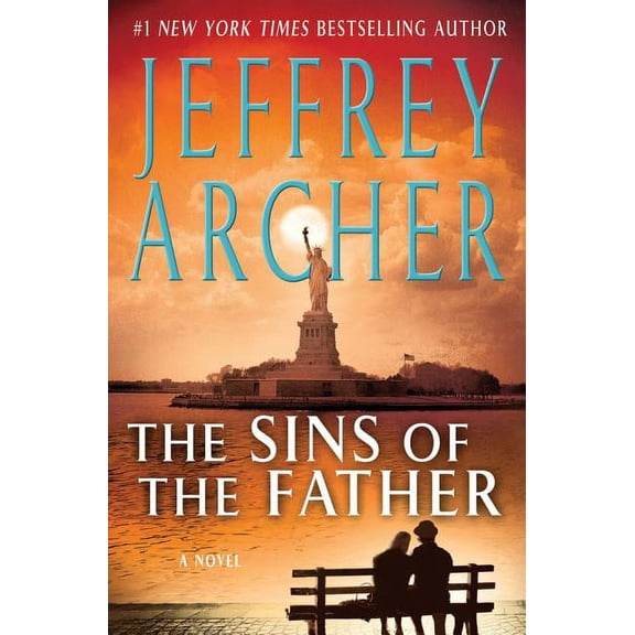 The Clifton Chronicles: The Sins of the Father (Series #2) (Edition 1) (Hardcover)