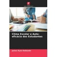 thumbnail image 1 of Clima Escolar e Auto-eficácia dos Estudantes (Paperback), 1 of 1