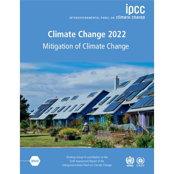 Climate Change 2022 - Mitigation of Climate Change 2 Volume Paperback Set: Working Group III Contribution to the Sixth A, (Paperback)