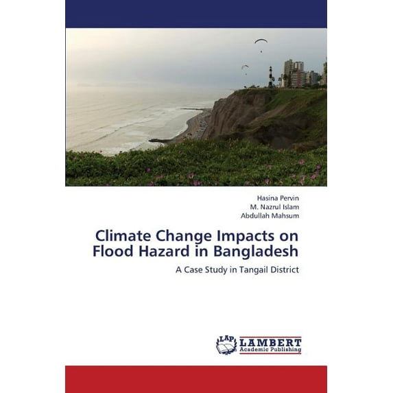 Climate Change Impacts on Flood Hazard in Bangladesh (Paperback)