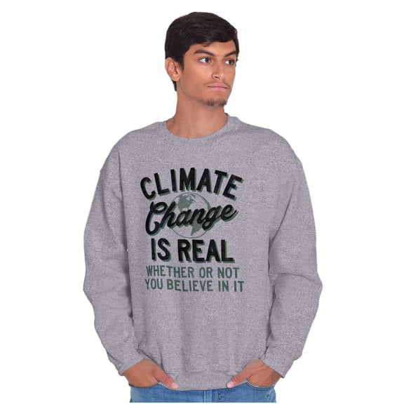 Climate Change Is Real Earth Day Unisex Plus Fleece Graphic Sweatshirt Brisco Brands 2X