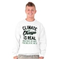 thumbnail image 1 of Climate Change Is Real Earth Day Unisex Plus Fleece Graphic Sweatshirt Brisco Brands 2X, 1 of 5
