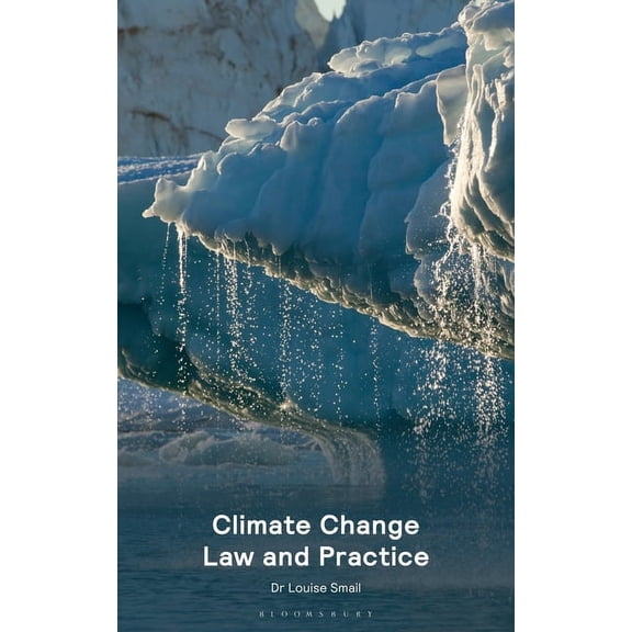Climate Change Law and Practice, (Paperback)