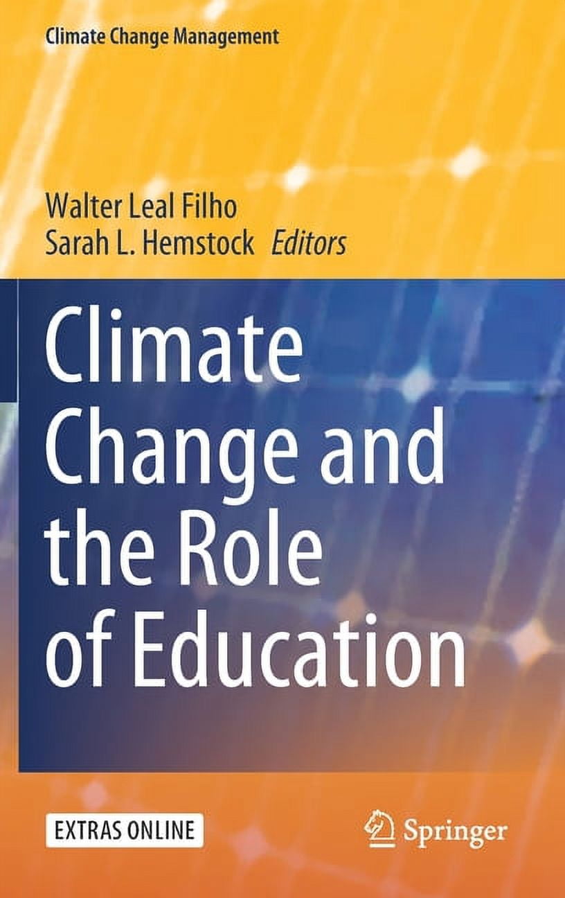 Climate Change Management Climate Change and the Role of Education ...
