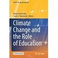 thumbnail image 1 of Climate Change Management Climate Change and the Role of Education, (Paperback), 1 of 1