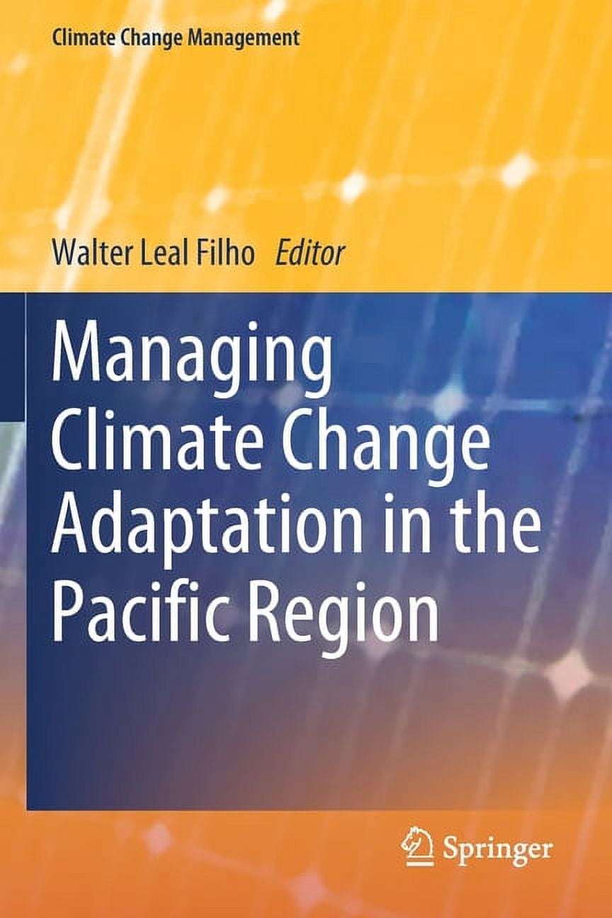 Climate Change Management: Managing Climate Change Adaptation in the ...
